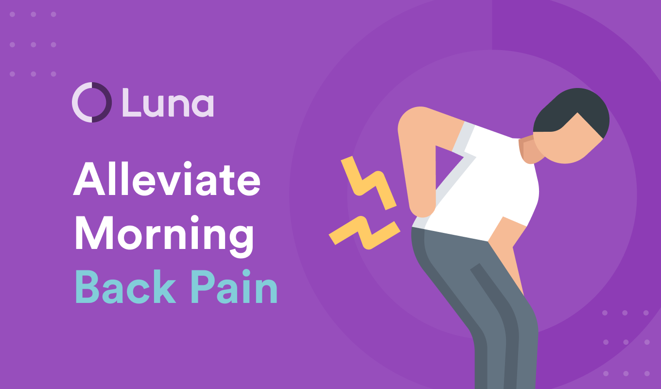How To Relieve Back Pain After Waking Up: 7 Tips From PTs