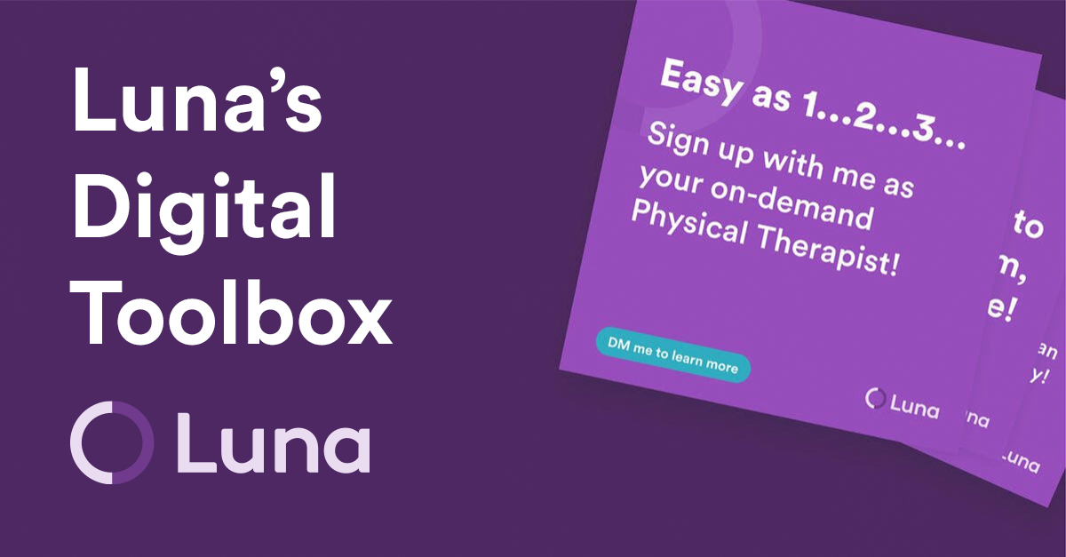 Just for Luna Therapists: Introducing Luna's Digital Toolbox