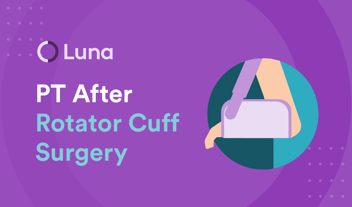 Recovery for Rotator Cuff Surgery: When To Start PT