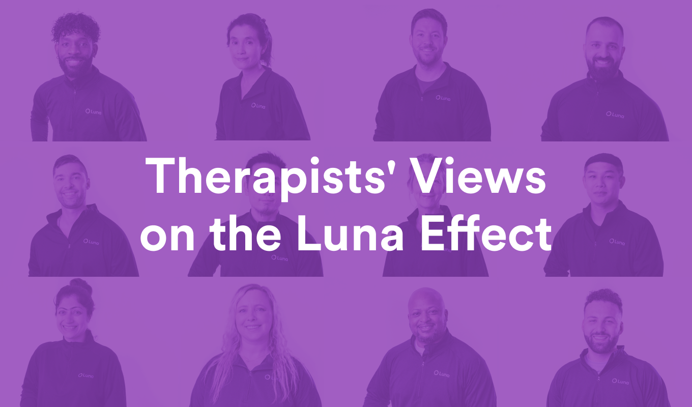 Why We Love Luna: Physical Therapists Share Their Thoughts